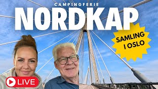 Nordkap 2024 “LIVE”  Samling i Oslo  Ljungskile til Bogstad Camping Oslo [upl. by Lubeck]