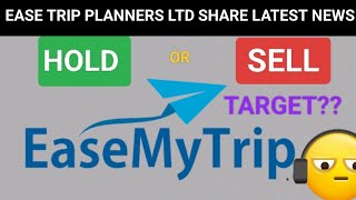 Easy trip planners ltd share latest news  easemytrip share latest news  easemytrip share target [upl. by Alysoun]