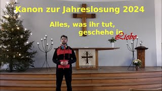 Jahreslosung 2024  Kanon Mathias Bertuleit [upl. by Ivon]