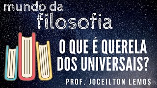 O que é Querela dos Universais [upl. by Ahsikad]