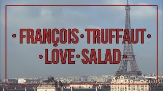 58 François Truffaut Love Salad  Les salades de l’amour [upl. by Chemush665]