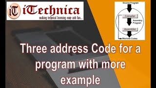 60Three Address Code for a Program with more example [upl. by Le]