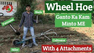 Manual Hand Wheel Hoe Weeder With 4 Attachments  Field Trial  Review  Aadhunik Kheti [upl. by Wakerly]