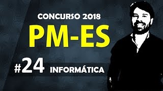 PMES Concurso 2018 Espírito Santo 24 Informática [upl. by Yendis]