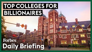 The Colleges That Have Produced The Most Billionaires [upl. by Anilegnave]