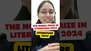 The Nobel Prize in Literature 2024 Winner Announced 🙌🙌 shorts shortsfeed nobelprize literature [upl. by Anirbac]