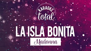 La Isla Bonita  Madonna  Karaoke con Coros [upl. by Sylado]