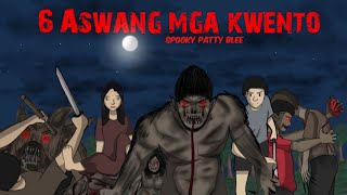 6 ASWANG MGA KWENTO  Aswang animated Horror Story  Pinoy Animation [upl. by Ryter]