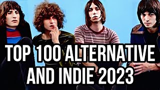 TOP 100 INDIE amp ALTERNATIVE 2023 [upl. by Adnerol]