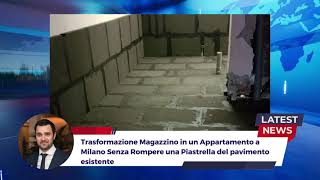 Trasformazione Magazzino in Appartamento Abitabile in pieno centro a Milano Senza Vespaio Aerato [upl. by Paget]