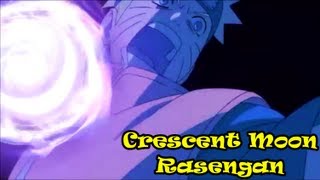 Crescent Moon Rasengan [upl. by Allerym]