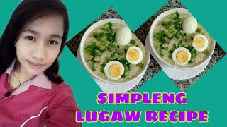 SIMPLENG LUGAW RECIPE  mjrecipe panlasangpinoysimplengmeryenda [upl. by Bamford597]