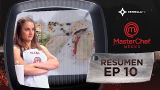 Resumen Episodio 10  MasterChef México 2015 [upl. by Rekcut]