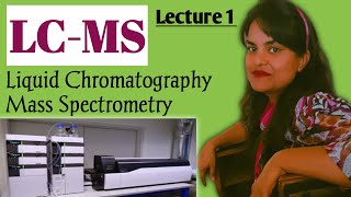 LCMS  Liquid Chromatography Mass Spectrometry  Lecture 1  principle  Very Easy way  Hindi [upl. by Trellas651]