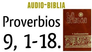 PROVERBIOS 9 118 BIBLIA CATÓLICA [upl. by Marie-Ann]