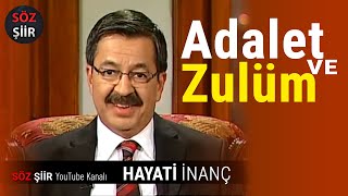 Adalet ve Zulüm  Hayati İnanç [upl. by Ashford65]