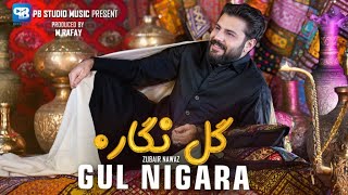 Pashto songs 2024  Gul Nigara  zubair nawaz  official video  Afghani Song Music  Song [upl. by Donal239]