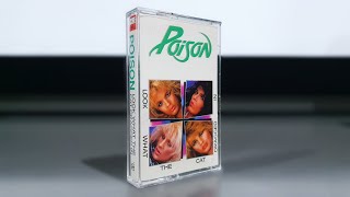 Poison  Look What The Cat Dragged In Cassette 1986 [upl. by Shurwood]