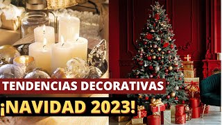 TENDENCIAS DECORATIVAS NAVIDAD 2023 [upl. by Dray]