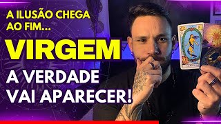 VIRGEM  pior cego é o que não quer ver👀 [upl. by Sunev607]