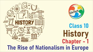 Class 10 Social Science Ch1 The Rise of Nationalism in Europe History PPT [upl. by Twila759]