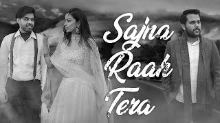 Sajna Raah Tera Abhilaksh Murria  Nischay Chopra Full Video [upl. by Roots662]