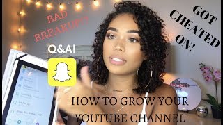 QampA  BAD BREAK UP  HOW TO START YOUTUBE  HOW TO GROW YOUR CHANNEL [upl. by Alyahs281]