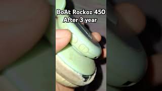 boat rockerz 450 AFTER 3 YEAR [upl. by Eladroc]