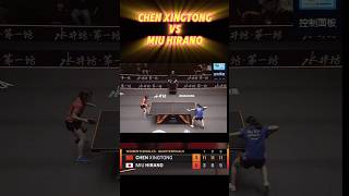 CHEN XINGTONG VS MIU HIRANO tabletennis worldtabletennis 乒乓球 pingpong japantabletennis [upl. by Ignacio]