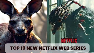 Top 10 New Netflix Web Series 2024  Full Action Movies [upl. by Tnarud]