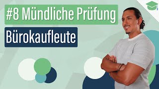 Mit diesen Tipps wirst du bestehen  8 Mündliche Prüfung Bürokauffrau  Bürokaufmann [upl. by Ail774]