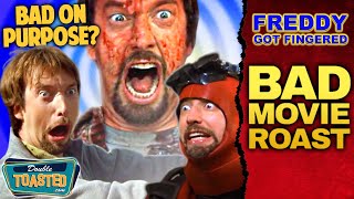 FREDDY GOT FINGERED BAD MOVIE REVIEW  Double Toasted [upl. by Anicul]