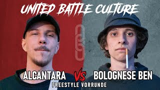 FREESTYLE VORRUNDE  ALCANTARA vs BOLOGNESE BEN  UBC  KICKOFF [upl. by Katt]