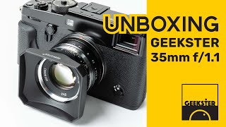 Unboxing เลนส์ GEEKSTER 35mm f11  35S Lens แกะกล่อง [upl. by Carman]