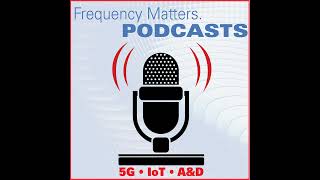 Frequency Matters Sept 6 AutomotiveConnected Vehicles Issue NewsEvents [upl. by Londoner]