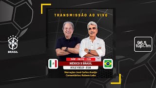 MÉXICO 2 X 2 BRASIL  Amistosos da Seleção  08062024  AO VIVO [upl. by Harelda]