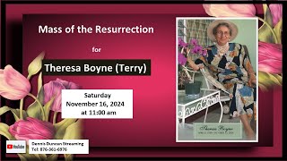 Mass of the Resurrection for Theresa Boyne Terry [upl. by Caraviello780]