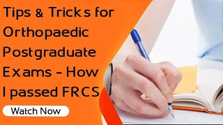 Tips amp Tricks for Orthopaedic Postgraduate Exams  How I passed FRCS [upl. by Tallulah]