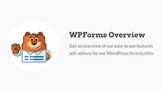 WPForms Overview  Best WordPress Contact Form Plugin [upl. by Sirkin]