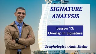 Graphology Signature Analysis  Lesson  13 Overlapping [upl. by Hazen]