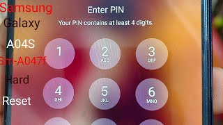 How To Hard Reset Samsung Galaxy A04s A047f Hard Reset pin password pattern unlock [upl. by Ynnahc]