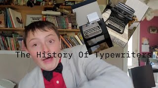 The History of Typewriters [upl. by Ateiluj]