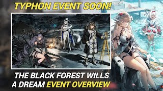 The Black Forest Wills A Dream Event Overview Arknights [upl. by Reemas]