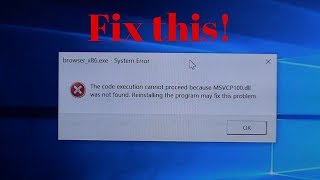 How to fix browserx86exe  System Error [upl. by Harriott]