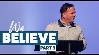 We Believe • Part Three  Mosaic Church  Clarksville TN [upl. by Shum169]