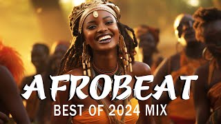 AFROBEATS MIX 2024 🔥 AMAPIANO MIX 2024  BEST OF NAIJA AFROBEAT VIDEO MIX BURNA BOY AYRA STARR [upl. by Anelah]