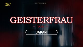 Die Geisterfrau von Japans Küste [upl. by Nylyrehc]