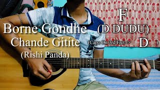 Borne Gondhe Chande Gitite  Rishi Panda  Easy Guitar Chords LessonCover Strumming Pattern [upl. by Gretna]