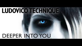 Ludovico Technique  Deeper Into You Official Music Video [upl. by Ariahaj471]