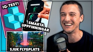 Världens Bästa Flygplats Smarta Uppfinningar amp Svårt IQTest  Reaktionspodden 010 [upl. by Azial273]